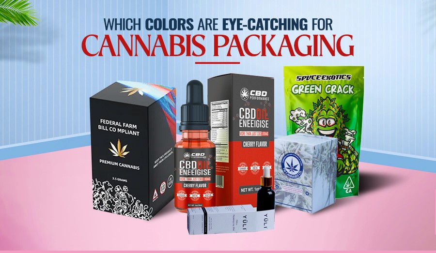 Which Colors Are Eye-Catching for Cannabis Packaging?